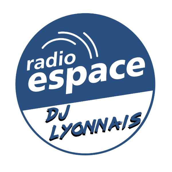 Radio Espace - Dj Lyonnais