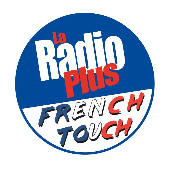 La Radio Plus - French Touch