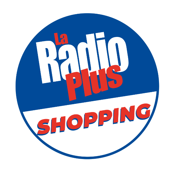 La Radio Plus - Shopping