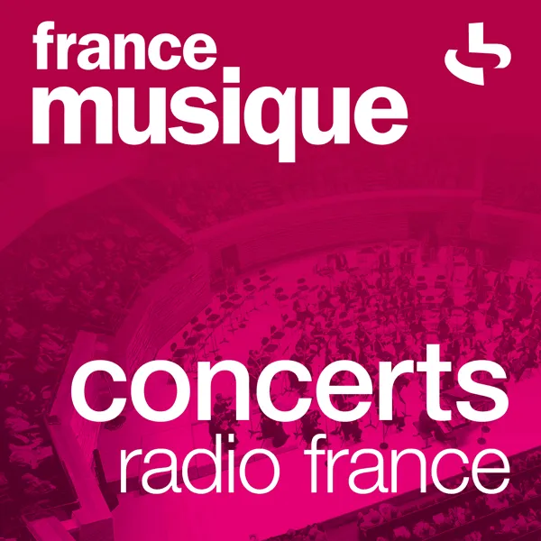 Ecouter France Musique Concerts Radio France en ligne