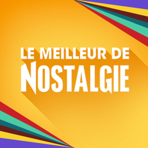 Le meilleur de Nostalgie Belgique