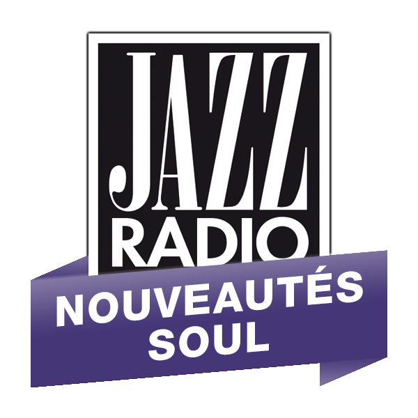 Jazz Radio - Nouveautés Soul