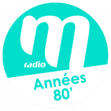 Ecouter M Radio - Années 80 en ligne