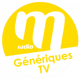 Ecouter M Radio - Génériques TV en ligne