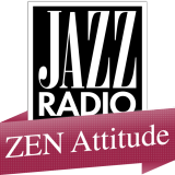 Ecouter Jazz Radio- Zen attitude en ligne