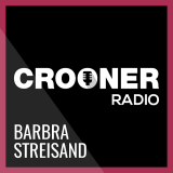 Ecouter Crooner Radio Barbra Streisand en ligne