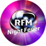 Ecouter RFM - NIGHT FEVER en ligne