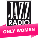 Ecouter Jazz Radio - Only Woman en ligne