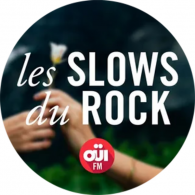 Ecouter OUI FM Les slows du rock en ligne