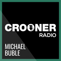 Ecouter Crooner Radio Michael Bublé en ligne