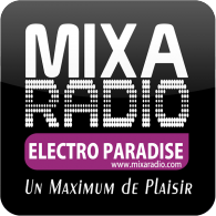 Ecouter Mixaradio Electro Paradise en ligne
