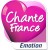 Chante France - Emotion